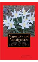 Vignettes and Vinaigrettes