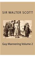 Guy Mannering Volume 2