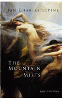 Mountain Mists