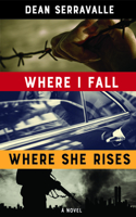 Where I Fall, Where She Rises