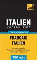 Vocabulaire Francais-Italien Pour L'Autoformation - 3000 Mots