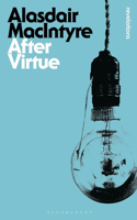 After Virtue: A Study in Moral Theory