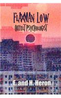 Flaxman Low, Occult Psychologist - Collected Stories: (English)