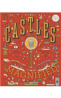 Castles Magnified