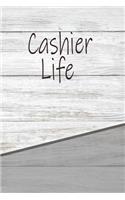 Cashier Life
