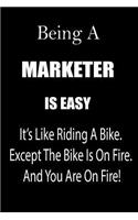 Being a Marketer Is Easy
