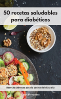 50 recetas saludables para diabéticos