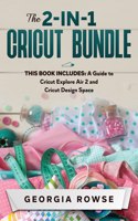 The 2-in-1 Cricut Bundle