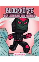 Fun Craft Ideen (Blockköpfe - Der Ursprung von Hoshiko): Dieses Blockköpfe Papier -Bastelbuch für Kinder kommt mit 3 speziell ausgewählten Blockkopf-Charakteren, 4 zufälligen Charakteren und 1 Schwebeboard(2 Fun Craft Ideen)
