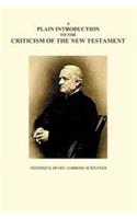Plain Introduction to the Criticism of the New Testament, Volumes I and II