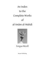 Index to the Complete Works of Imam al-Mahdi
