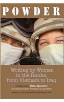 Powder: Writing by Women in the Ranks, from Vietnam to Iraq