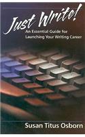 Just Write