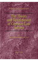 The Theory and Development of Common-Law Actions