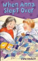 When Anna Slept Over