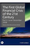 The First Global Financial Crisis of the 21st Century - Part II: June-December, 2008