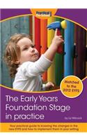 The Early Years Foundation Stage in Practice