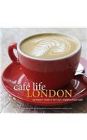 Cafe Life London