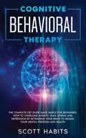 Cognitive Behavioral Therapy