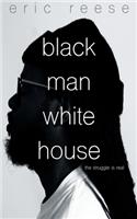 Black Man White House