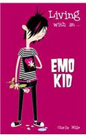 Living with An... Emo Kid