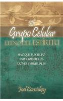Grupo Celular Lleno del Espirítu