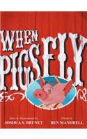 When Pigs Fly