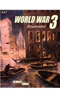 World War 3 Illustrated #47