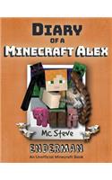 Diary of a Minecraft Alex