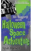 Mr. Boggarty and the Halloween Space Adventure