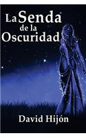 Crónicas de Gaia II: La Senda de la Oscuridad (Libro Completo)