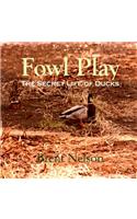 Fowl Play