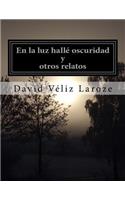En La Luz Hall� Oscuridad