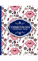 Cosmetology Appointment Book: 6 Columns Appointment Maker, Appointment Tracker, Hourly Appointment Planner, Cute Cosmetic Makeup Cover(31 Cosmetology Appointment Book)