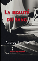 beauté du sang