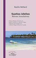 Suenos Islenos/Reves Insulaires