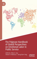 Palgrave Handbook of Global Perspectives on Emotional Labor in Public Service