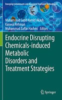 Endocrine Disrupting Chemicals-Induced Metabolic Disorders and Treatment Strategies