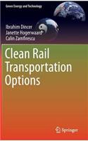 Clean Rail Transportation Options