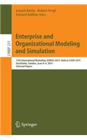 Enterprise and Organizational Modeling and Simulation: 11th International Workshop, Eomas 2015, Held at Caise 2015, Stockholm, Sweden, June 8-9, 2015, Selected Papers