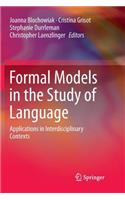 Formal Models in the Study of Language