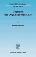 Dogmatik Der Organisationsdelikte