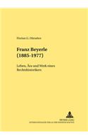 Franz Beyerle (1885-1977)