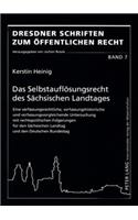 Das Selbstaufloesungsrecht Des Saechsischen Landtages