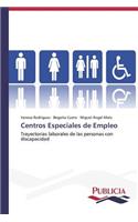 Centros Especiales de Empleo