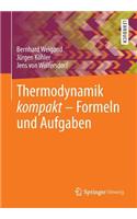 Thermodynamik Kompakt - Formeln Und Aufgaben