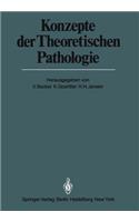 Konzepte Der Theoretischen Pathologie