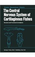 Central Nervous System of Cartilaginous Fishes