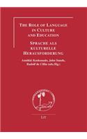 The Role of Language in Culture and Education - Sprache ALS Kulturelle Herausforderung, 7