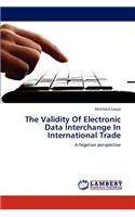 Validity of Electronic Data Interchange in International Trade
